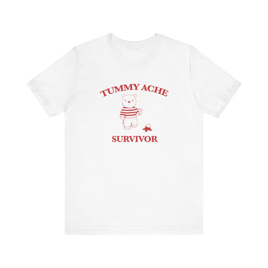 Tummy Ache Survivor